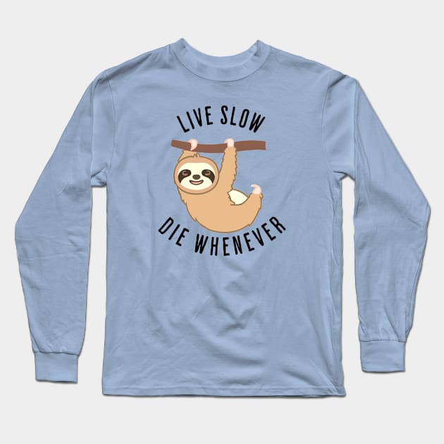 Live Slow Long Sleeve T-Shirt by Heart & Brush